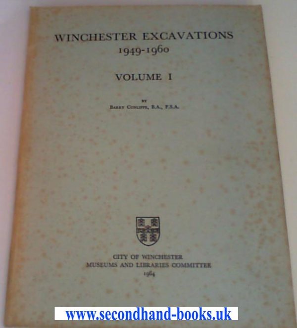 Winchester Excavations Volumes 1 and 2