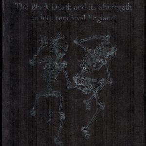 King Death Black Death and Aftermath Medieval England