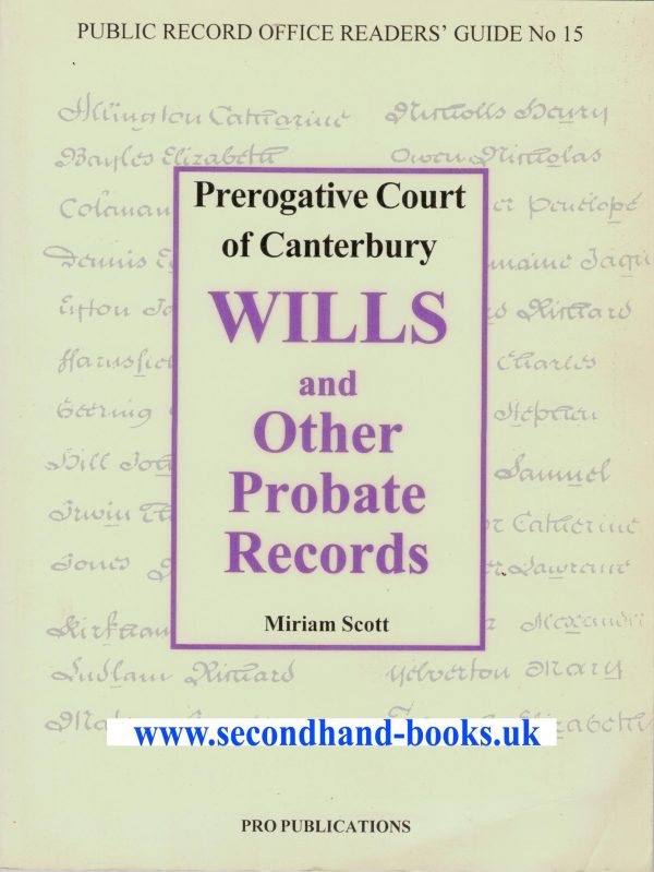 Wills And Other Probate Records - Miriam Scott