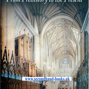 Winchester From Prehistory to the Present